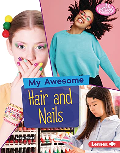 My Awesome Hair and Nails cover