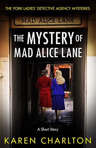 The Mystery of Mad Alice Lane cover