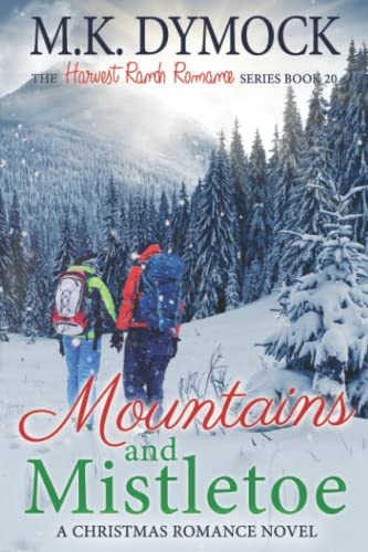 Mountains and Mistletoe (By: M.K. Dymock) cover