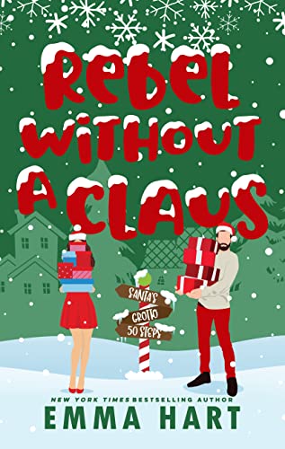 Rebel Without A Claus book cover