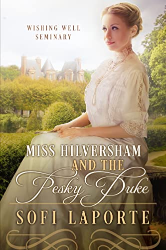 Miss Hilversham and the Pesky Duke cover