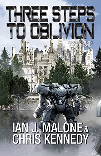 Three Steps to Oblivion (By: Chris Kennedy,Ian J. Malone) cover