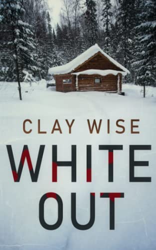 Whiteout (By: Clay Wise) cover
