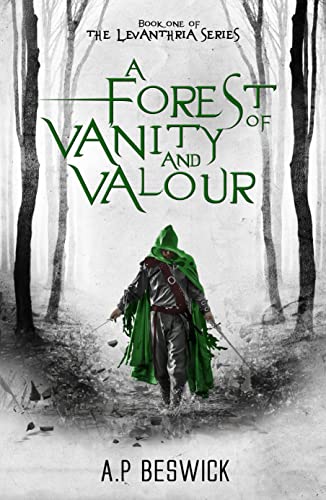 A Forest of Vanity and Valour book cover