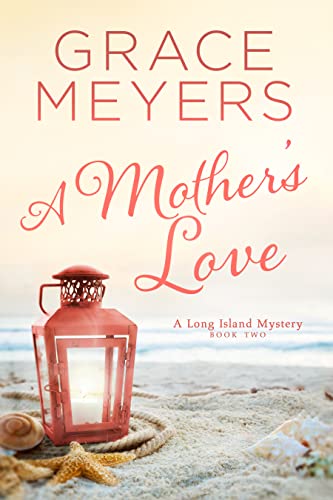 A Mother's Love: Book 2 cover