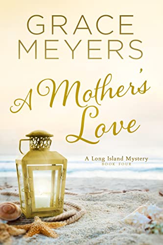 A Mother's Love: Book 4 book cover