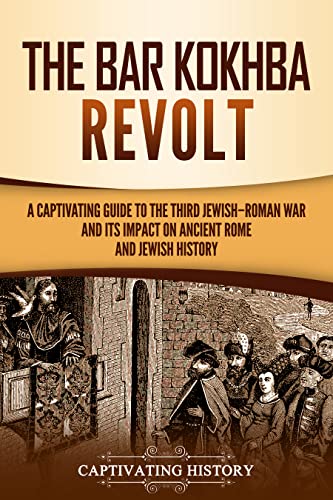 The Bar Kokhba Revolt