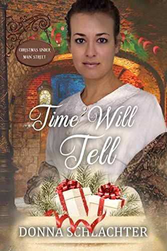 Time Will Tell (By: Donna Schlachter) cover