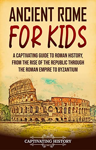 Ancient Rome for Kids