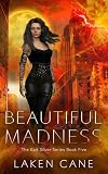 Beautiful Madness