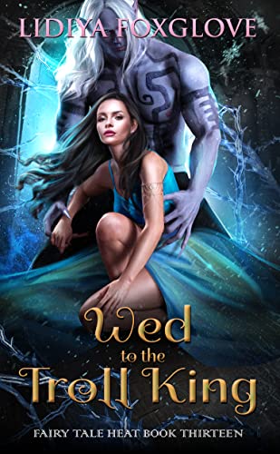 Wed to the Troll King book cover