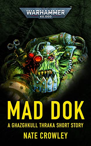 Mad Dok (By: Nate Crowley) cover