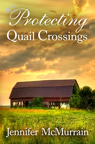 Protecting Quail Crossings book cover