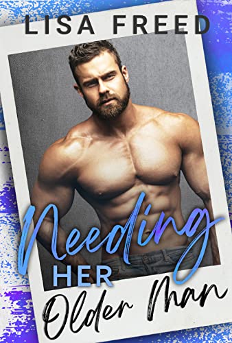 Needing her Older Man cover