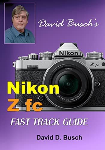 Nikon Z fc FAST TRACK GUIDE book cover