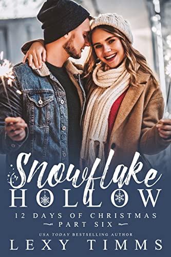 Snowflake Hollow - Part 6 book cover