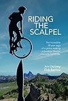 Riding the Scalpel