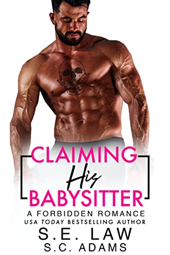 Claiming His Babysitter (With: S.E. Law) cover