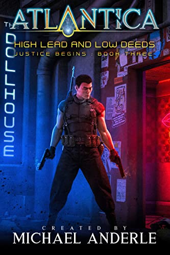 High Lead and Low Deeds book cover