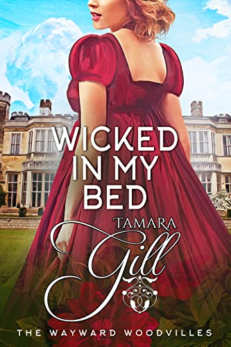 Wicked In My Bed book cover