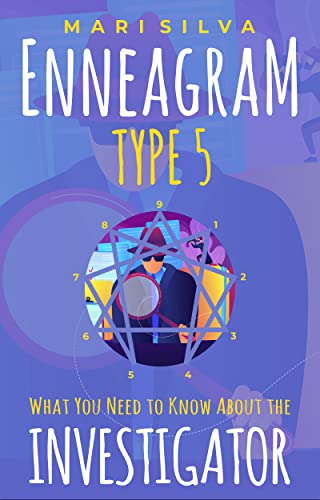 Enneagram Type 5: What You Need to Know About the Investigator