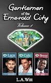 Gentlemen of the Emerald City Volume 1