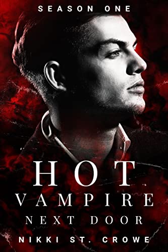 Hot Vampire Next Door: Season One cover