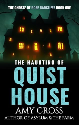 The Haunting of Quist House book cover