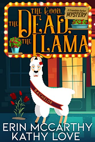 The Good, The Bad, The Llama book cover