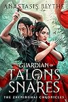Guardian of Talons and Snares