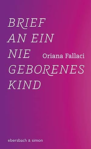 Das Kind, das nie geboren wurde: Die Geschichte der künstlichen Befruchtung und ihrer Folgen Jörg Blech
