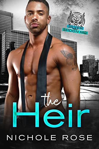 The Heir (By: Nichole Rose) cover
