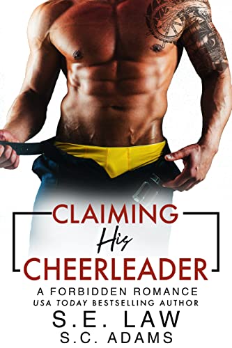 Claiming His Cheerleader (With: S.E. Law) cover