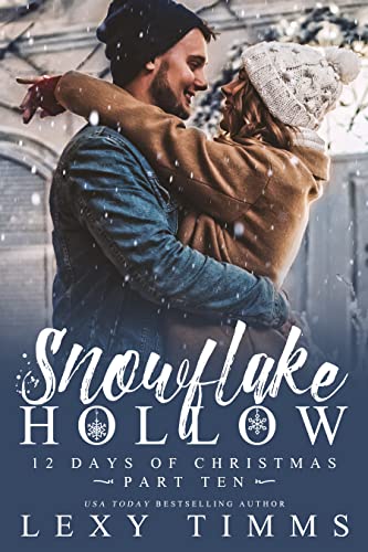 Snowflake Hollow - Part 10 book cover