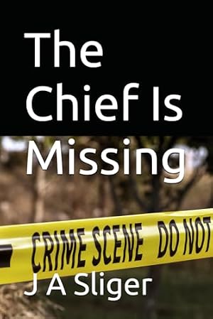 The Chief Is Missing