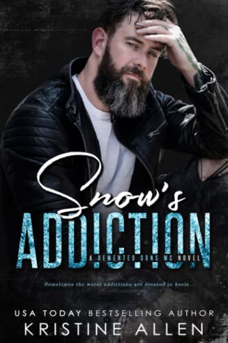 Snow's Addiction book cover