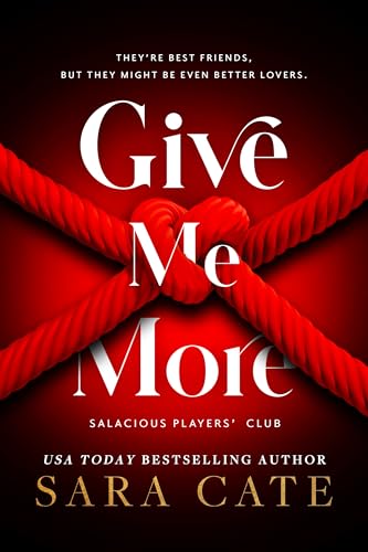 Give Me More (Salacious Players' Club)