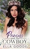 Princess and the Cowboy (Justice Book 3)