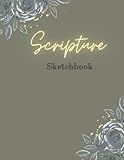 Scripture Sketchbook: Flowers on Army Green 8.25x11 Softcover
