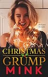 Christmas Grump (Reindeer Valley Book 2)