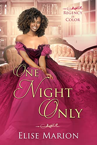 One Night Only (By: Elise Marion) cover