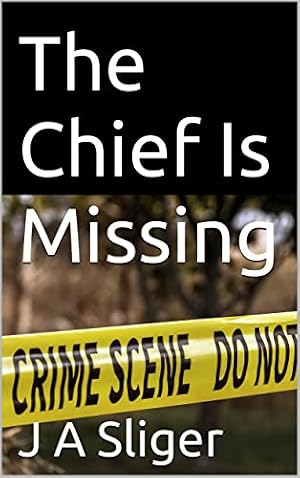 The Chief Is Missing cover