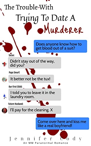 The Trouble with Trying to Date a Murderer book cover