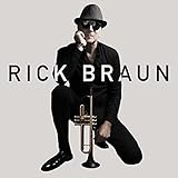Rick Braun (2022)