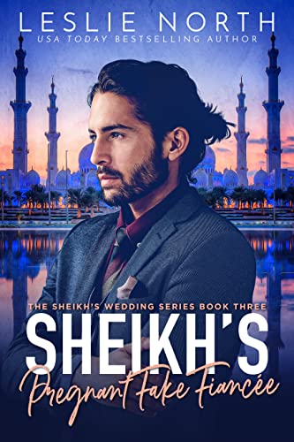 Sheikh's Pregnant Fake Fiancée book cover