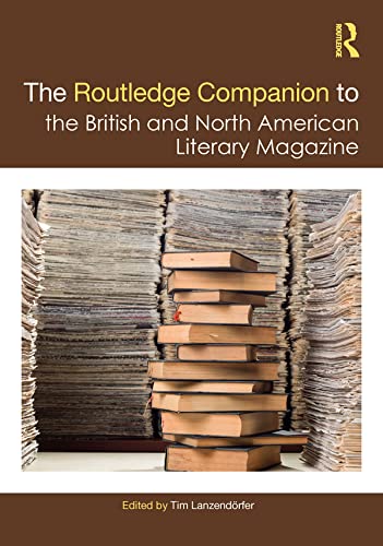 The Routledge Companion to the British and North American Literary Magazine book cover