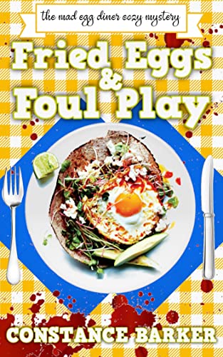 Fried Eggs and Foul Play book cover