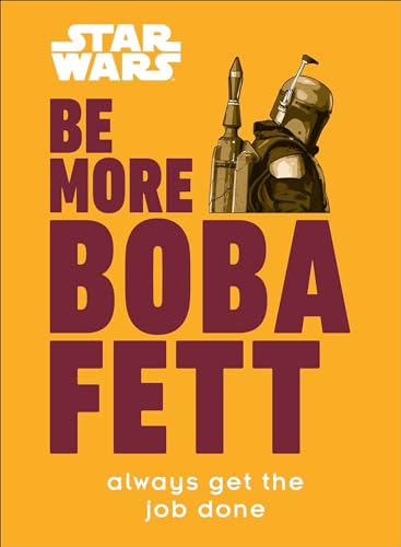Star Wars Be More Boba Fett book cover