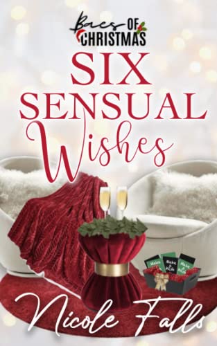Six Sensual Wishes (By: Nicole Falls) cover