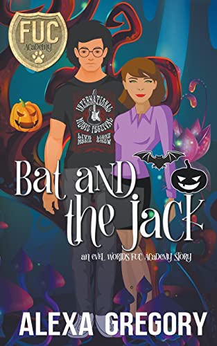 Bat and the Jack (By: Alexa Gregory) cover